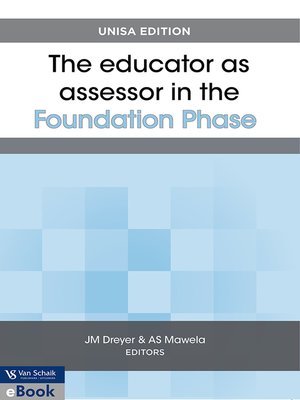 cover image of Educator As Assessor in the Foundation Phase